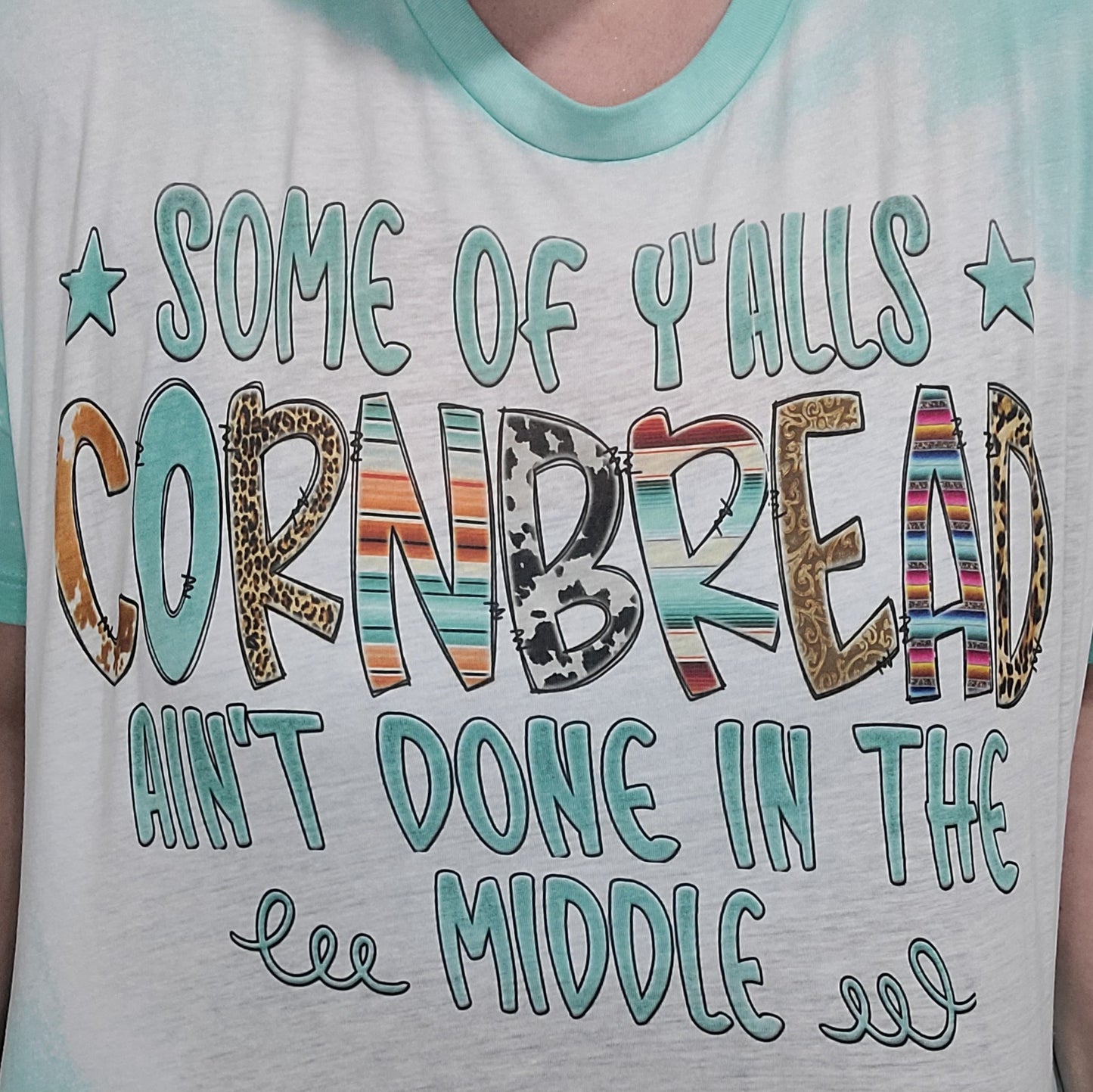 Some of Y'alls Cornbread T-Shirt